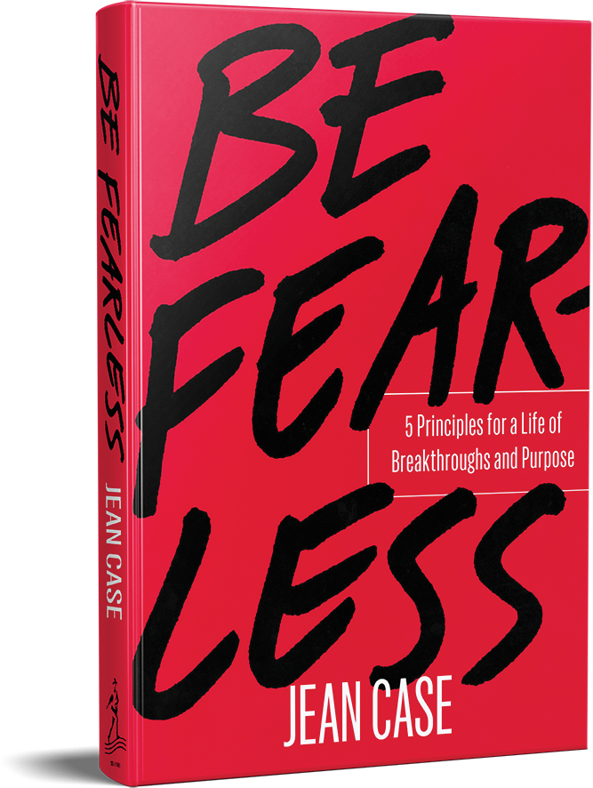 Jean Case, Be Fearless